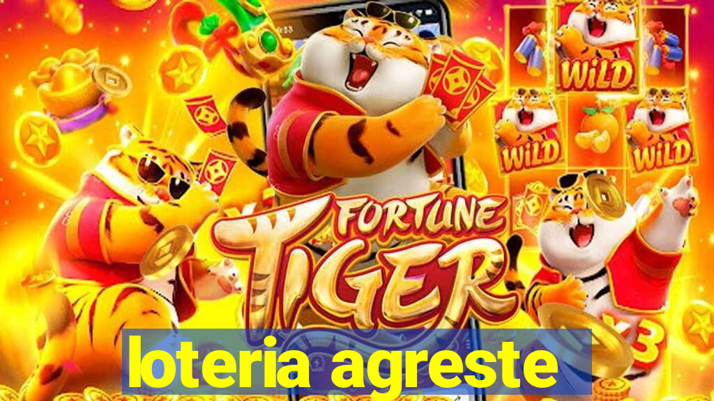 loteria agreste